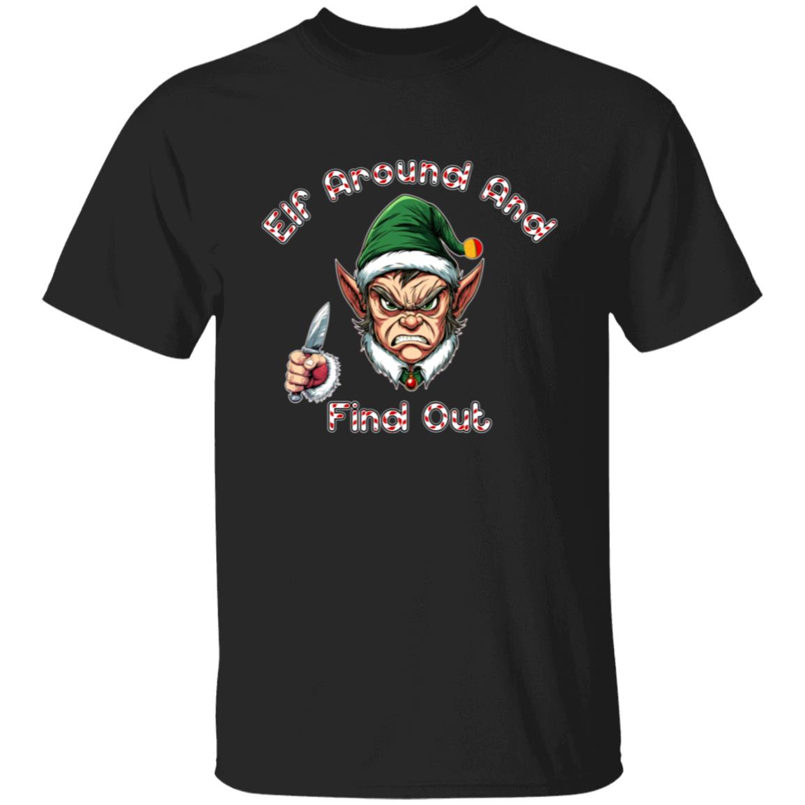 Oversized T-Shirt Elf Around And Find out