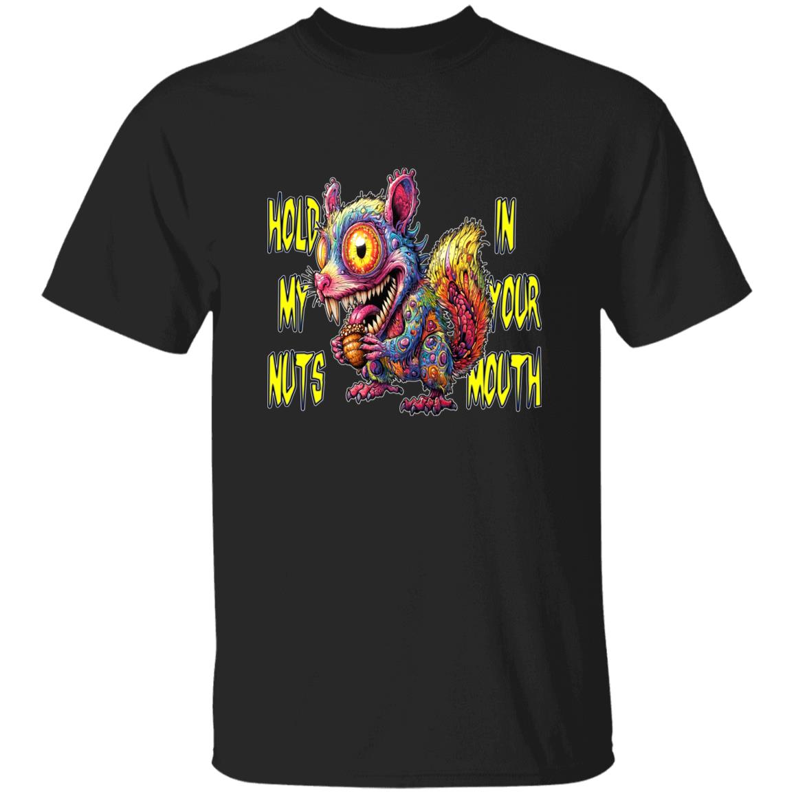Oversized T-Shirt Hold My Nuts In Your Mouth
