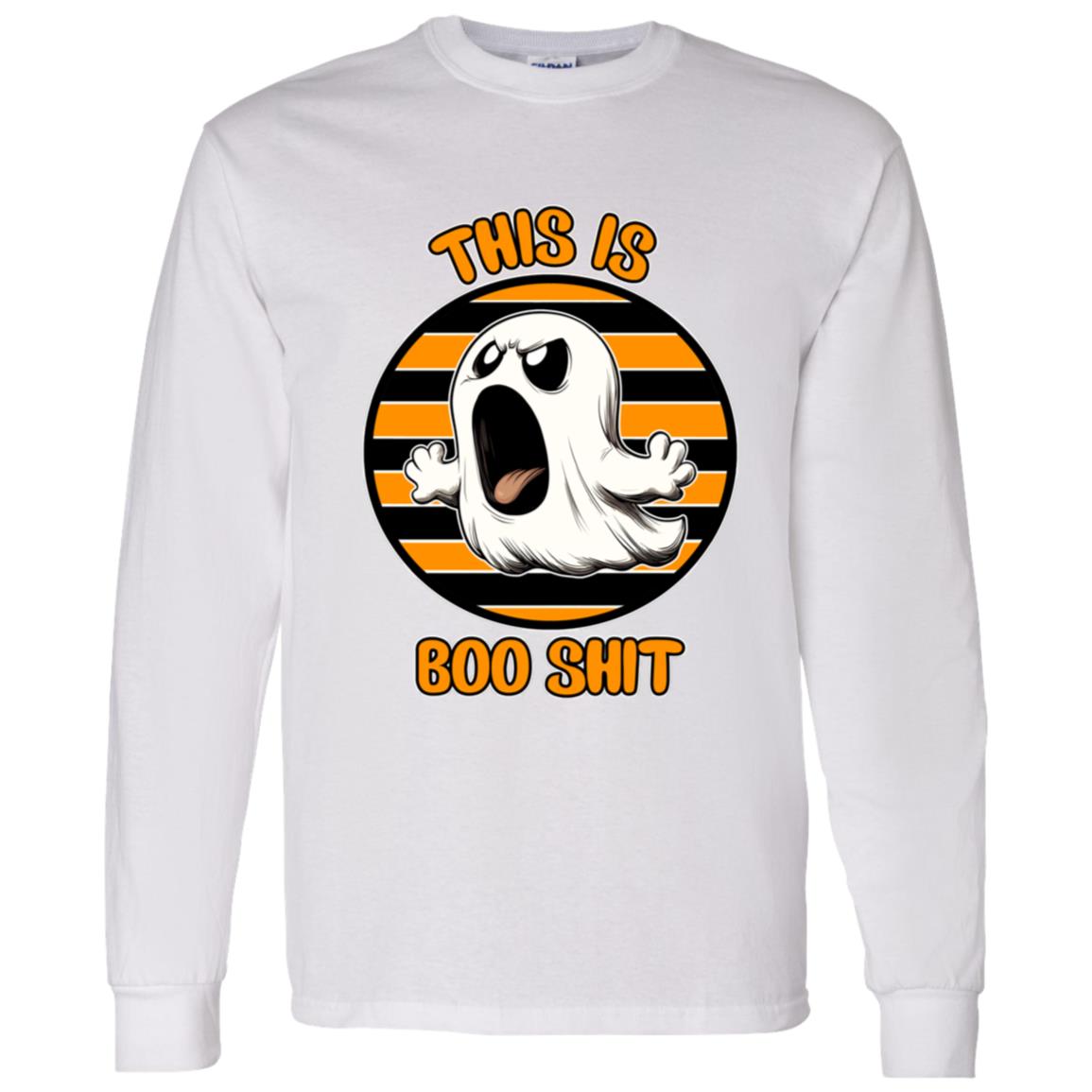 LS T-Shirt This Is Boo Shit