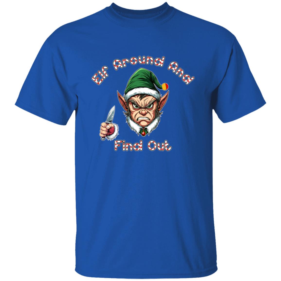 Oversized T-Shirt Elf Around And Find out