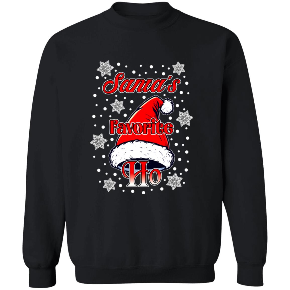 Pullover Sweatshirt Santa's Favorite Ho
