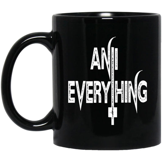 11oz Black Mug Anti Everything