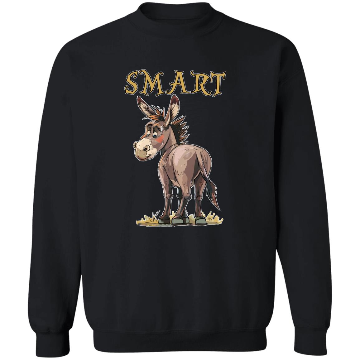 Pullover Sweatshirt Smart Ass